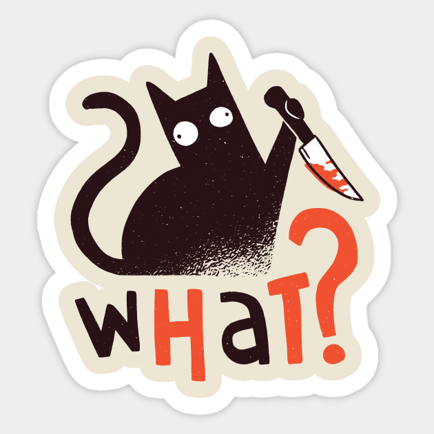 Psycho cat Cat Sticker TeePublic